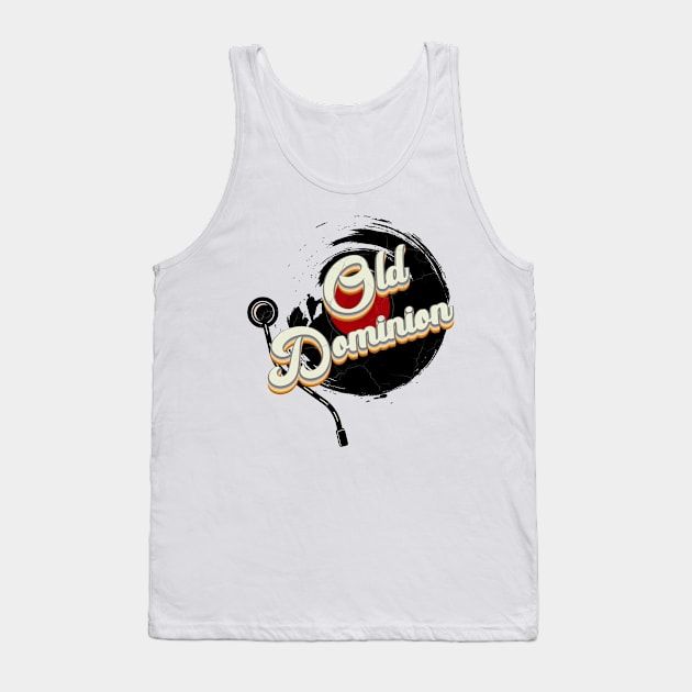 Vinyl Retro Style - Old Dominion Tank Top by Quartz Piorus